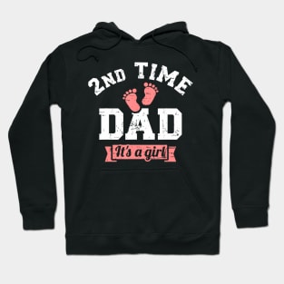 2nd second time Dad it's a girl gender reveal Hoodie